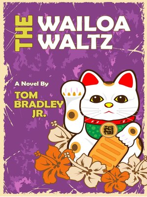 cover image of The Wailoa Waltz